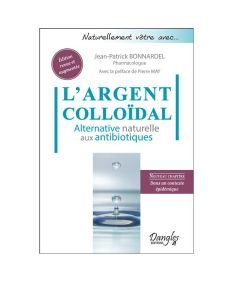 L'Argent colloïdal, alternative naturelle aux antibiotiques